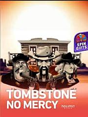 Tombstone No Mercy