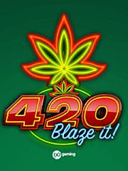 420 Blaze It