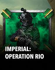 Imperial: Operation Rio