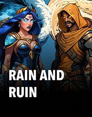 Rain and Ruin