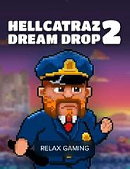 Hellcatraz 2 Dream Drop