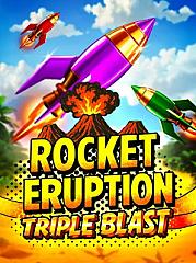 Rocket Eruption: Triple Blast