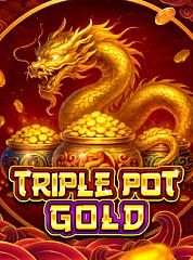 Triple Pot Gold