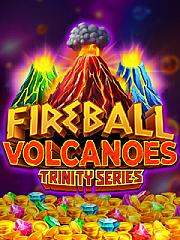 Fireball Volcanoes