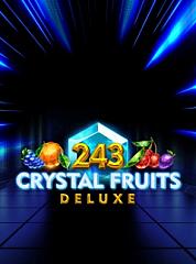 243 Crystal Fruits Deluxe