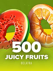 500 Juicy Fruits